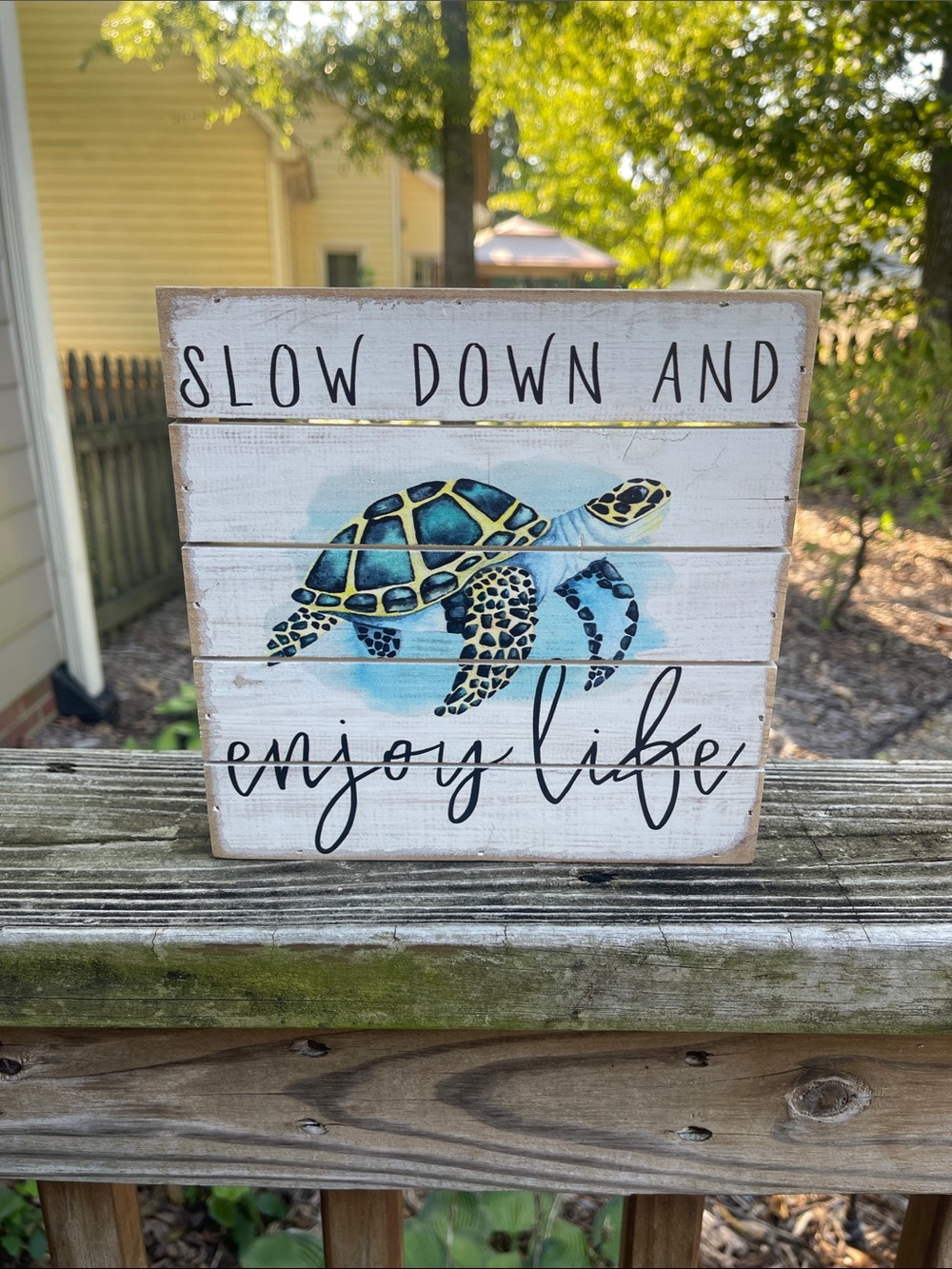 Slow Down and Enjoy Life Turtle Wood Sign